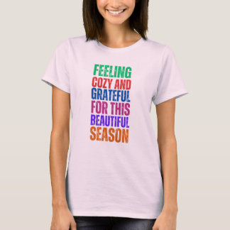 Feeling Cosy and Grateful-Autumn Blessings Shirt