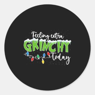 Feeling Extra Today Funny Christmas 2025  Classic Round Sticker