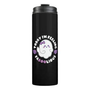 Feeling Faboolious Thermal Tumbler