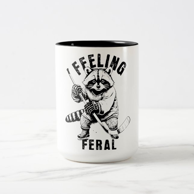 Feeling Feral Funny Feral Racoon Hockey Two-Tone Coffee Mug (Center)