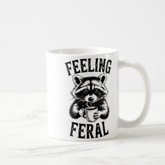 Feeling Feral Raccoon Coffee Cute Funny Trash Pand Coffee Mug