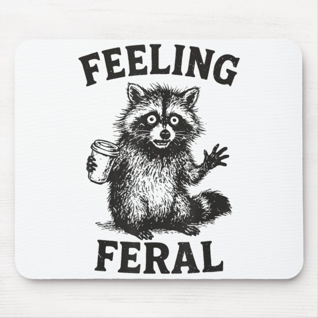 Feeling Feral Raccoon Drink Coffee Funny Trash Pan Mouse Mat (Front)