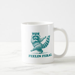 Feeling Feral Racoon Ironic Saying Vintage Funny R Coffee Mug