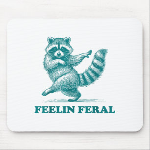 Feeling Feral Racoon Ironic Saying Vintage Funny R Mouse Mat
