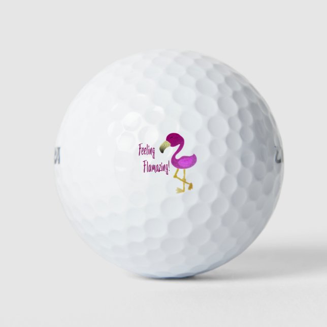 Feeling Flamazing Flamingo Golf Balls (Front)