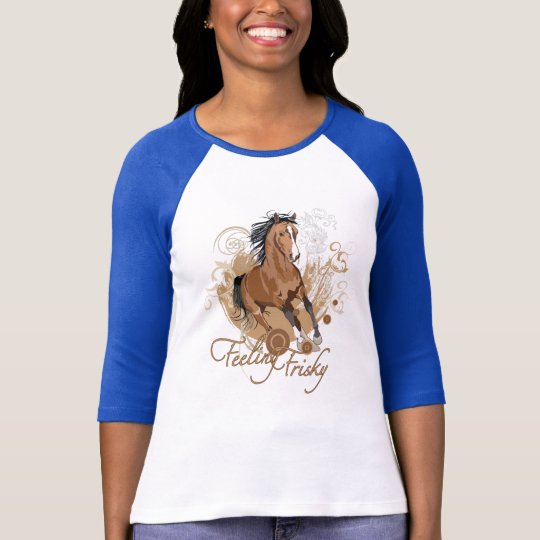 Feeling Frisky Ladies 3/4 Sleeve Raglan (Fitted) T-Shirt