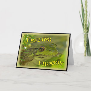 Feeling Froggy Greeting Card