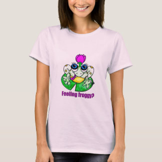 Feeling Froggy? T-Shirt