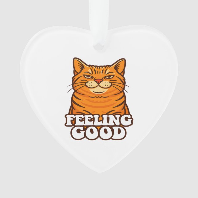 Feeling Good Cool Cat Ornament (Front)