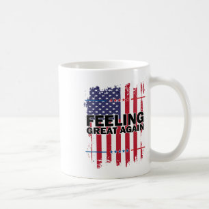 Feeling Great Again Trump 2024 American Usa Flag V Coffee Mug