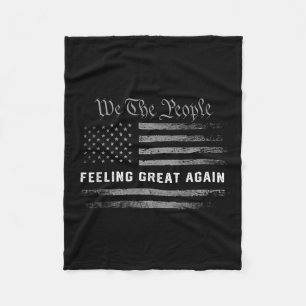Feeling Great Again Trump 2024 Fleece Blanket