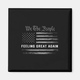 Feeling Great Again Trump 2024 Magnet