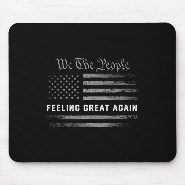 Feeling Great Again Trump 2024  Mouse Mat (Front)
