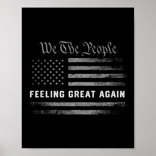 Feeling Great Again Trump 2024 Poster
