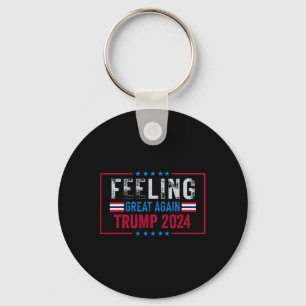Feeling Great Again Trump 2024 Usa Flag Key Ring