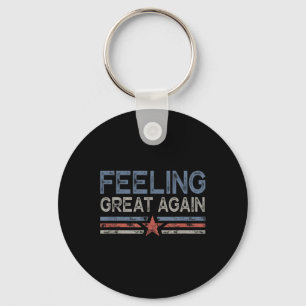 Feeling Great Again Trump Inauguration Day 2025 Key Ring