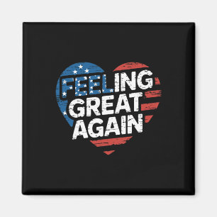 Feeling Great Again Trump Victory Magnet