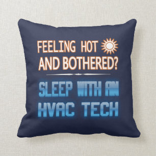 Feeling Hot And Bothered? Sleep With An HVAC Tech Cushion