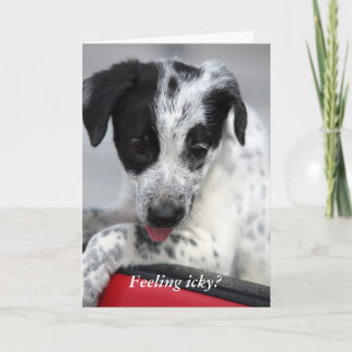Feeling icky? card