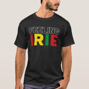 Feeling Irie Rastafari Clothing Jamaica Souvenir R T-Shirt