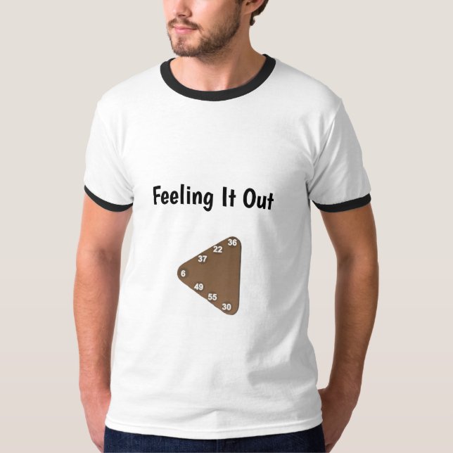 Feeling It Out T-Shirt (Front)