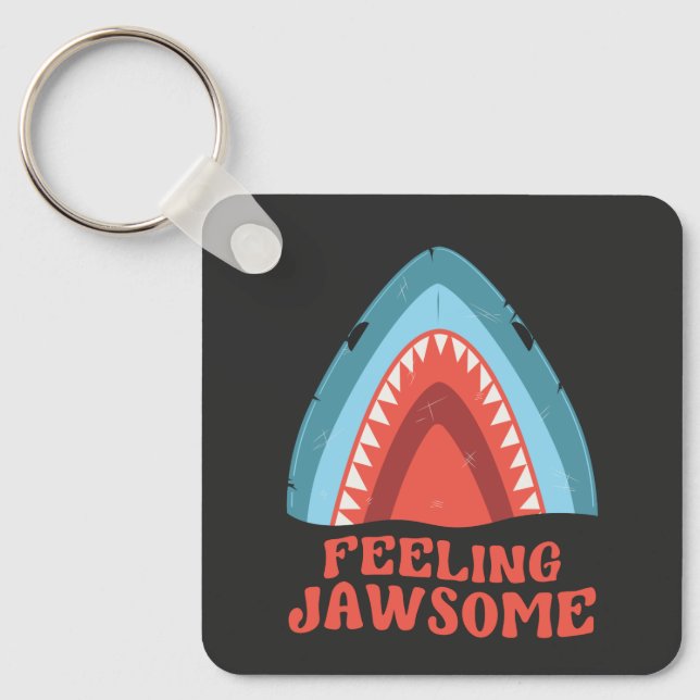 Feeling Jawsome Shark Funny Summer Puns Key Ring (Front)