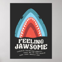Feeling Jawsome Shark Funny Summer Puns