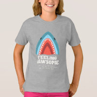 Feeling Jawsome Shark Funny Summer Puns