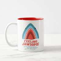 Feeling Jawsome Shark Funny Summer Puns