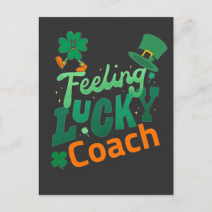 Feeling lucky coach for irish saint patrick's day postcard