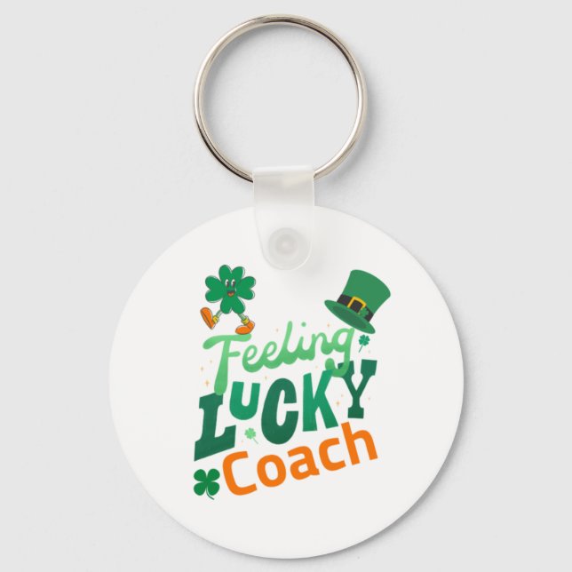 Feeling lucky coach for irish saint patrick's key ring (Front)