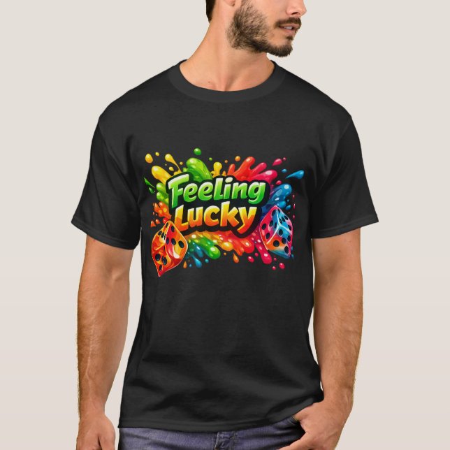 Feeling Lucky Dice Splash Tee (Front)