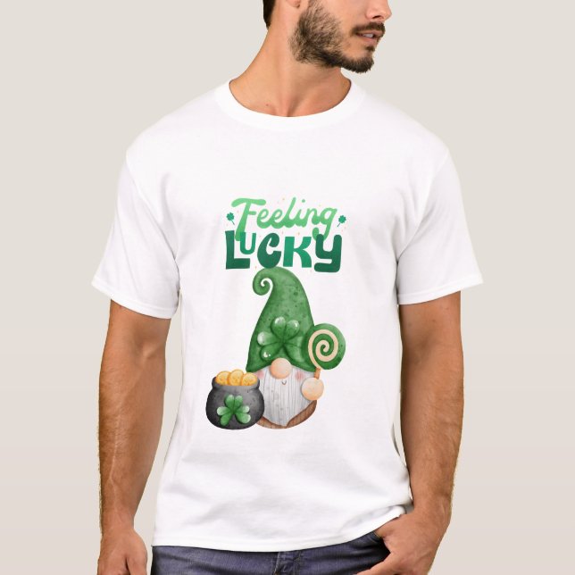 Feeling Lucky Happy St. Patrick's Day T-Shirt (Front)