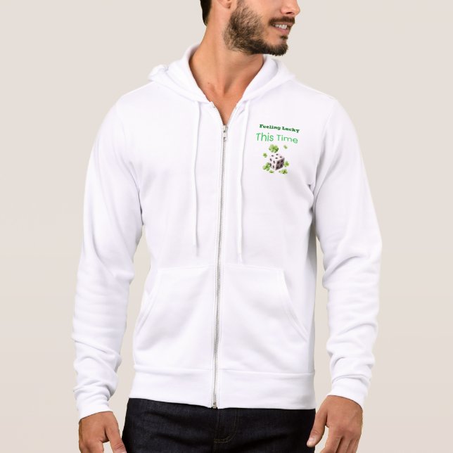 Feeling Lucky This Time St. Patrick’s Day Design Hoodie (Front)