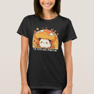 Feeling Magical Kawaii Mushroom T-Shirt