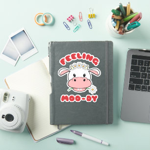 Feeling Moo-dy Cute Cartoon Cow Quote Sticker