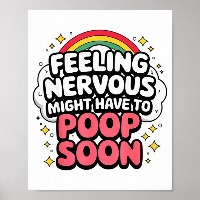 Feeling Nervous Might Have To Op Soon, Funny Sayin Poster (Front)