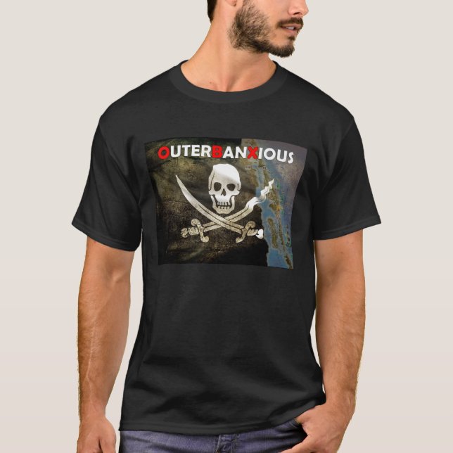 Feeling OuterBanXious? T-Shirt (Front)
