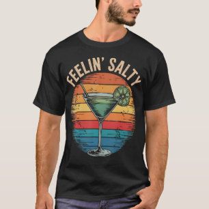 Feeling Salty Margarita- Cinco De Mayo Funny T-Shirt