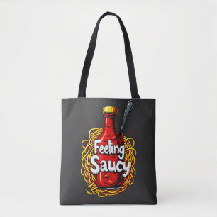 Feeling Saucy - Fun Tomato Ketchup Print for Sauce Tote Bag