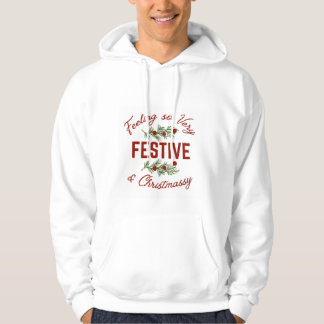 Feeling so very festive Christmas men's hoodies