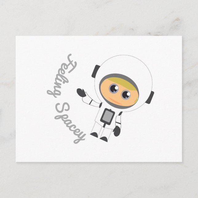 Feeling Spacey Postcard (Front)