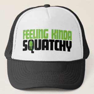 Feeling Squatchy Hat