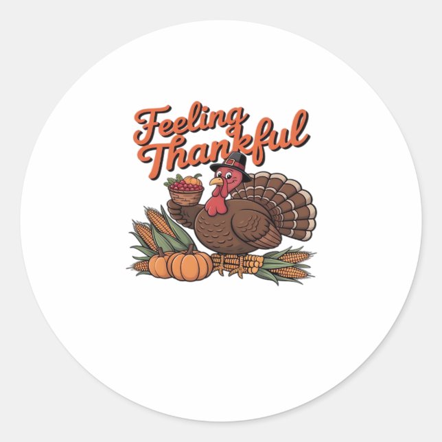 Feeling thankful Classic T-Shirt Classic Round Sticker (Front)