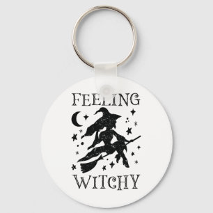 Feeling Witchy Funny Halloween Witch Vibes Kinda N Key Ring