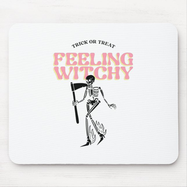 Feeling Witchy  Mouse Mat (Front)