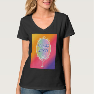 Feeling Witchy  Wicca T-Shirt