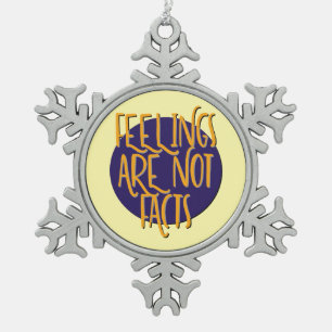 Feelings Are Not Facts 12 Step AA Recovery Slogan Snowflake Pewter Christmas Ornament