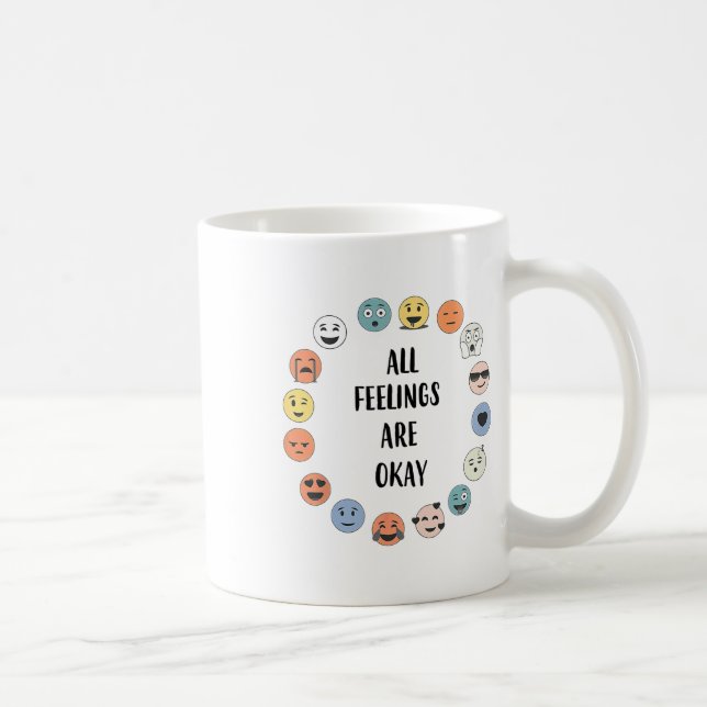 Feelings Are Okay School Teacher Psychologist Coun Coffee Mug (Right)