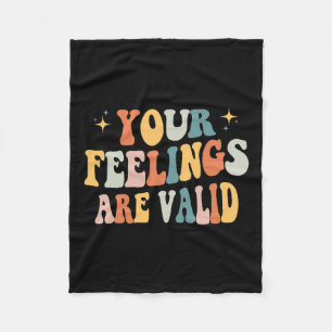 Feelings Are Valid Cute Retro Mental Health Awaren Fleece Blanket